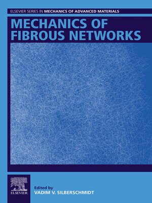 cover image of Mechanics of Fibrous Networks